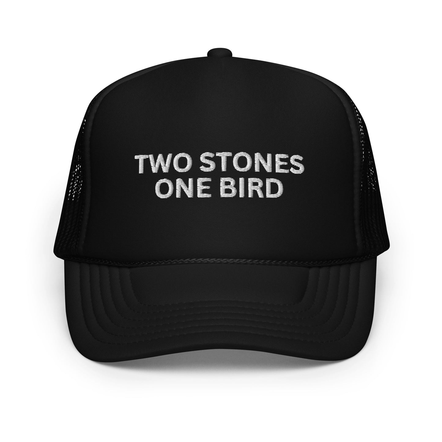 TWO STONES ONE BIRD