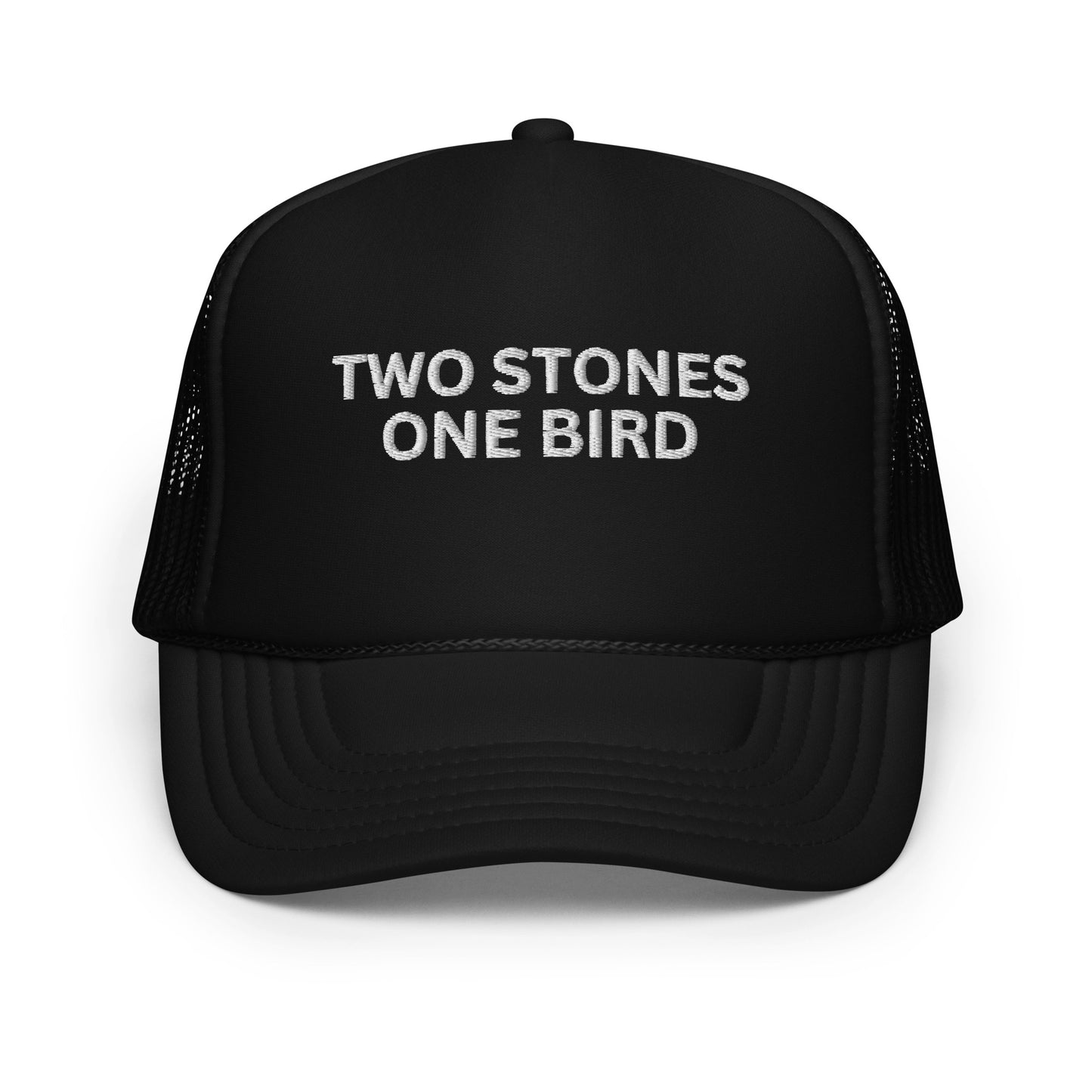 TWO STONES ONE BIRD